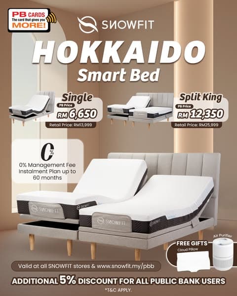 SnowFit | Public Bank Cardholders, Enjoy an Extra 5% OFF on the Hokkaido Smart Bed! 💳❄️