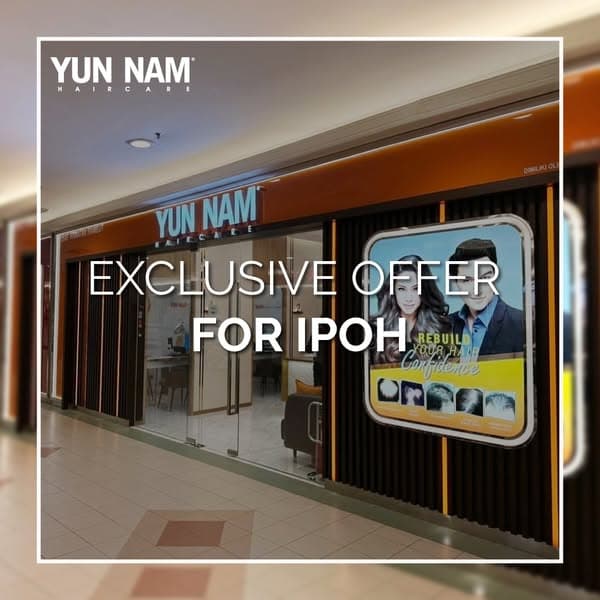 Yun Nam Hair Care | Exclusive FREE Hair Treatment for IPOH Customers! 🎉
